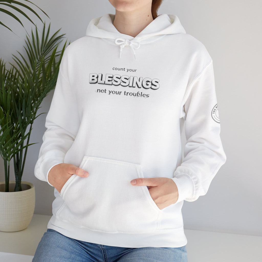 Count Your Blessings Not Your Troubles' Hoodie — 2026 Rise Inspirational Sweatshirt