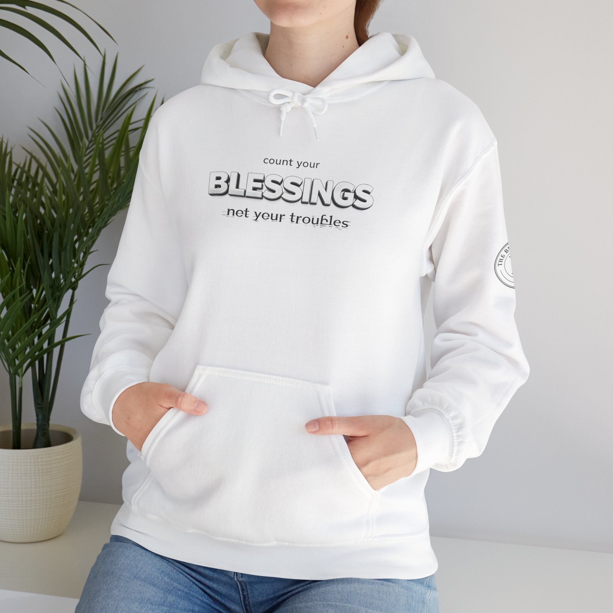 Count Your Blessings Not Your Troubles' Hoodie — 2026 Rise Inspirational Sweatshirt