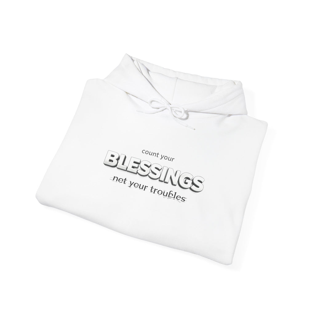 Count Your Blessings Not Your Troubles' Hoodie — 2026 Rise Inspirational Sweatshirt