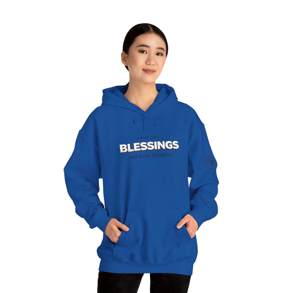 Count Your Blessings Not Your Troubles' Hoodie — 2026 Rise Inspirational Sweatshirt