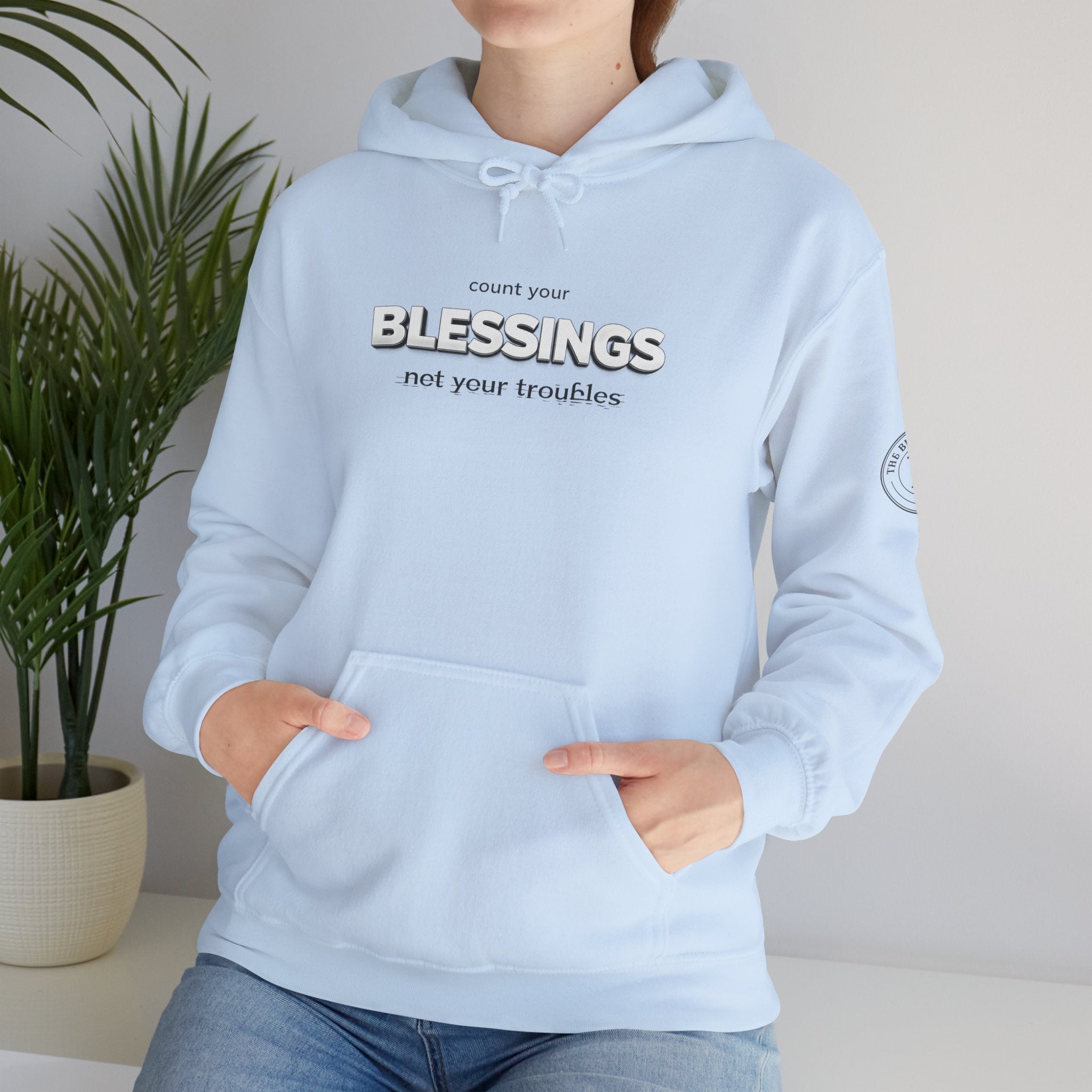 Count Your Blessings Not Your Troubles' Hoodie — 2026 Rise Inspirational Sweatshirt