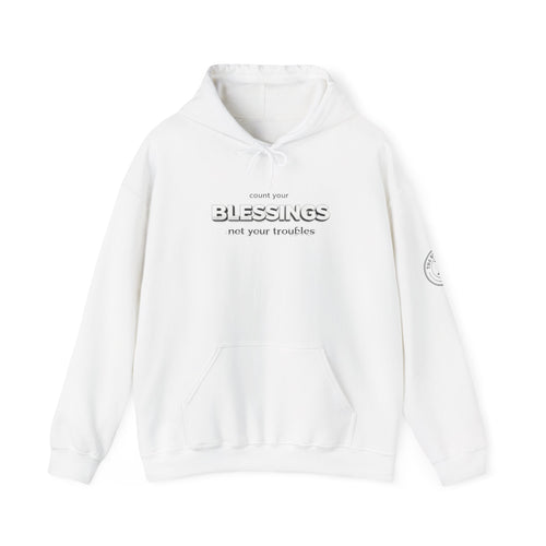 Count Your Blessings Not Your Troubles' Hoodie — 2026 Rise Inspirational Sweatshirt