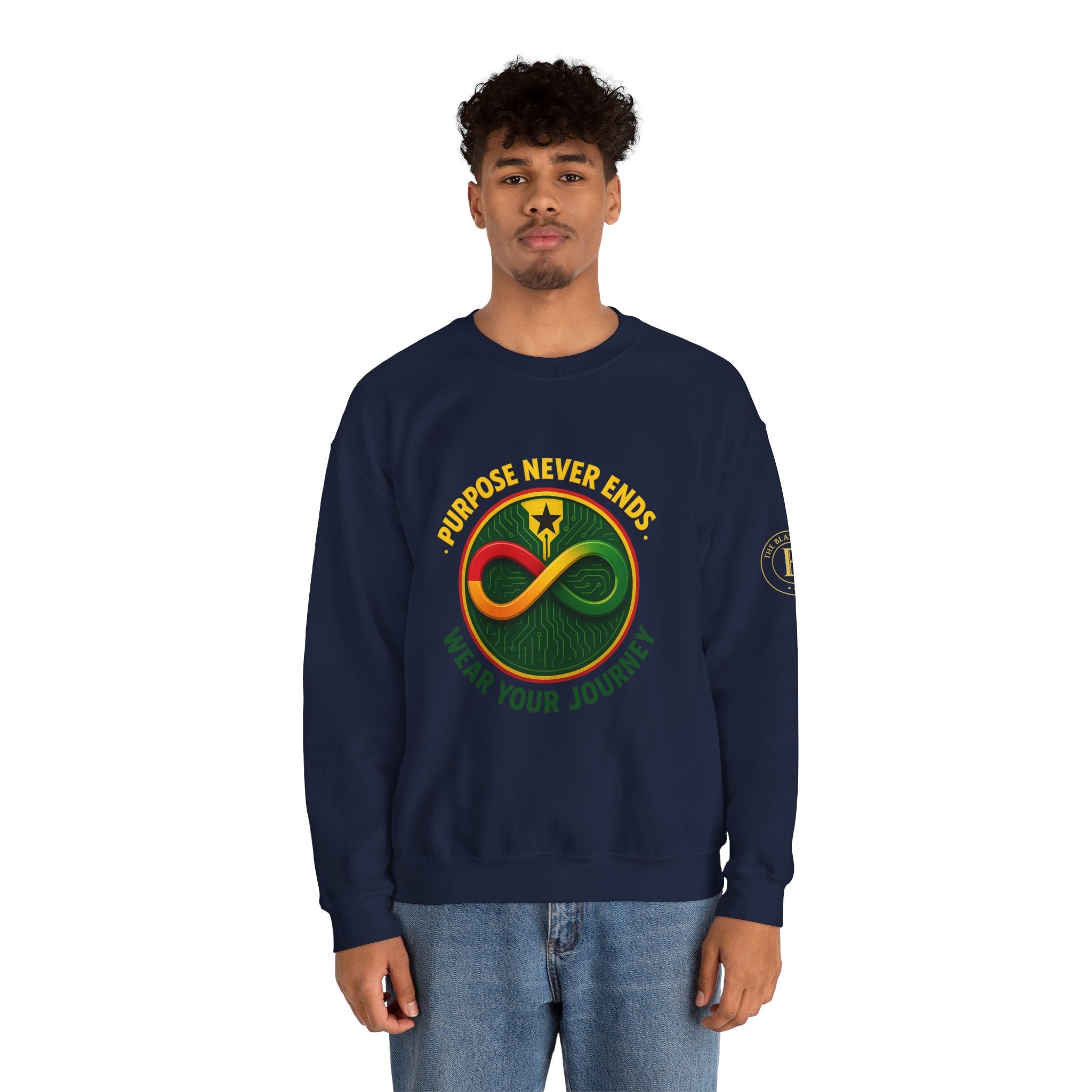 Crewneck Sweatshirt — Purpose Never Ends  “Wear Your Journey”  Infinity Design | The Blay Brand
