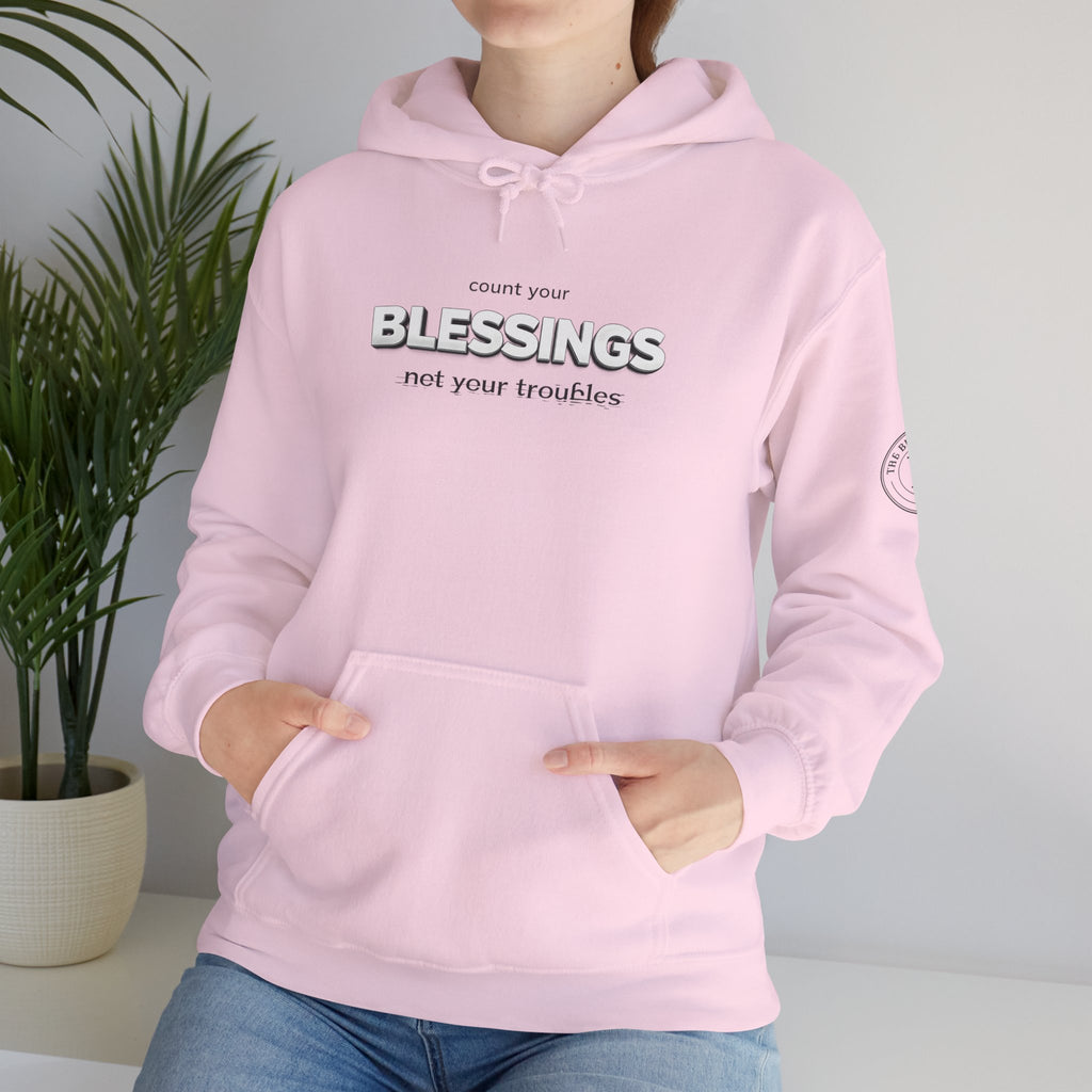 Count Your Blessings Not Your Troubles' Hoodie — 2026 Rise Inspirational Sweatshirt